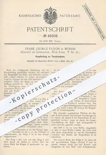 original Patent - F. G. Faxon , Morris , County of Livingston , New York USA , 1889 , Knopfaufzug an Taschenuhren | Uhr