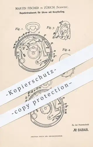 original Patent - Martin Fischer , Zürich , Schweiz , 1895 , Repetierdruckwerk für Uhren mit Knopfaufzug | Uhr , Uhrwerk