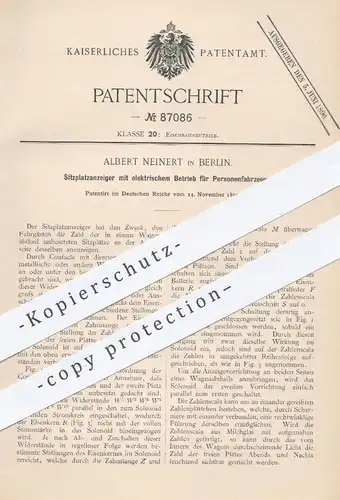original Patent - Albert Neinert , Berlin , 1895 , elektr. Sitzplatzanzeiger für Eisenbahn , Straßenbahn , Fahrzeuge !!