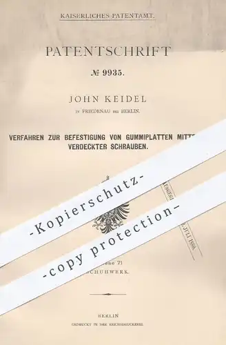 original Patent - John Keidel , Berlin , Friedenau , 1879 , Befestigung von Gummiplatten | Schuhwerk , Schuhe , Schuster