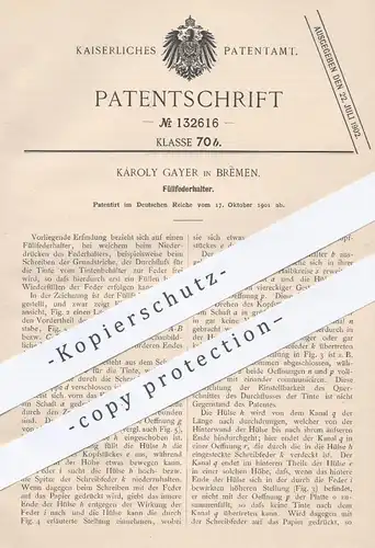 original Patent - Karoly Gayer , Bremen 1901 , Füllfederhalter | Federhalter , Schreibfeder , Feder , Füller , Schreiben