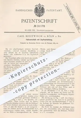 original Patent - Carl Breitwisch , Köln / Rhein  1884 , Fassverschluss mit Zapfvorrichtung | Bierfass , Bier , Zapfhahn