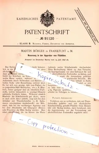 original Patent - Martin Böhler in Frankfurt a. M. , 1896 , Neuerung in der Appretur von Filzhüten !!!