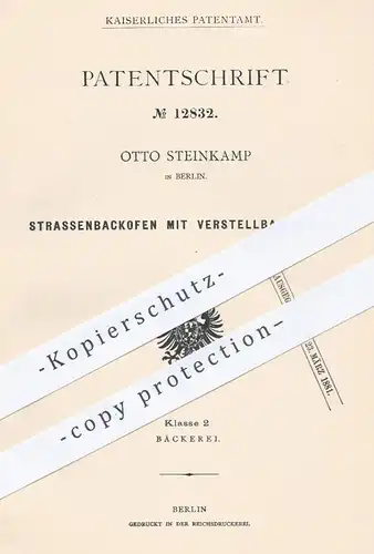 original Patent - Otto Steinkamp , Berlin , 1880 , Straßenbackofen mit verstellbarem Rost | Backofen , Ofen , Bäcker !!