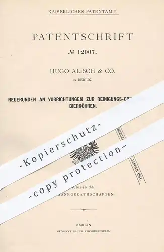 original Patent - Hugo Alisch & Co. , Berlin , 1880 , Reinigungs- Kontrolle von Bierröhren | Bier , Zapfanlage !!!