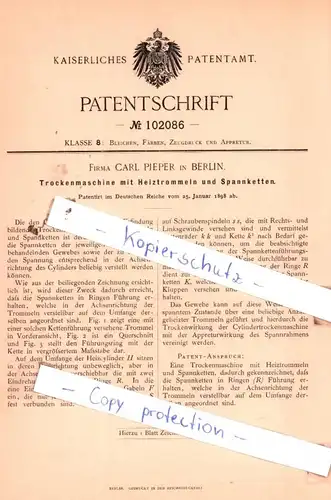 original Patent - Firma Carl Pieper in Berlin , 1898 , Trockenmaschine mit Heiztrommeln und Spannketten !!!