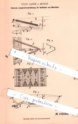 original Patent - Felix Landè in Berlin , 1897 , Federnde Längskantenabstützung für Bettböden und Matratzen !!!
