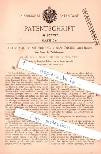 original Patent - J. Vogt in Niederbruck b. Masmünster , Ober-Elsass , 1901 , Rohrfänger für Tiefbohrungen !!!