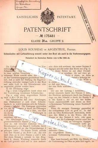 original Patent -  Louis Rousseau in Argenteuil, Frankr. , 1904 , Schmelzofen mit Luftzuführung !!!