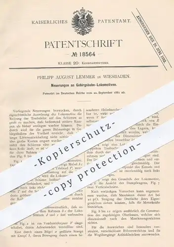 original Patent - Philipp August Lemmer , Wiesbaden , 1881 , Gebirgsbahn - Lokomotiven | Eisenbahn , Eisenbahnen , Bahn