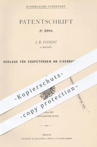original Patent - J. B. Fondu , Brüssel , 1877 , Schloss für Coupétüren an Eisenbahnen | Eisenbahn , Tür , Türen , Coupé