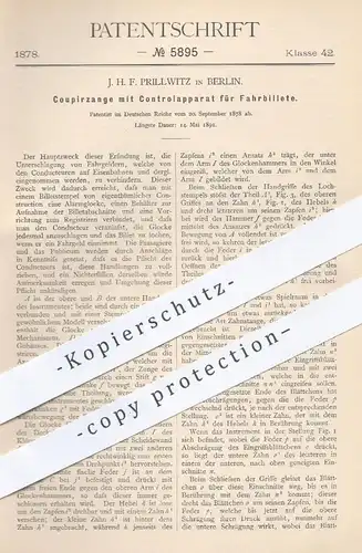 original Patent - J. H. F. Prillwitz , Berlin , 1878 , Coupierzange mit Kontrolle für Fahrscheine | Billet , Ticket !!!