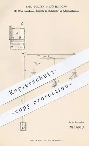 original Patent - Emil Bolten in Düsseldorf , 1880 , Mit Filter versehenes Heberohr im Ölbehälter an Petroleumlampen !!