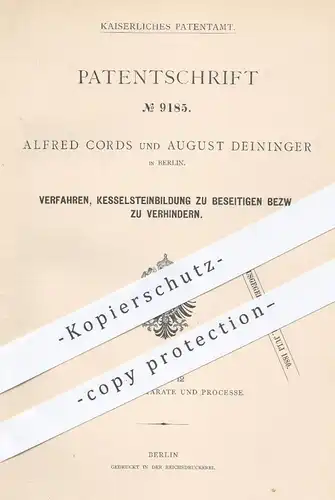 original Patent - Alfred Cords , August Deininger , Berlin , 1879 , Verhindern von Kesselstein im Dampfentwickler !!!