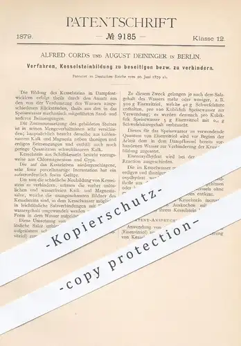 original Patent - Alfred Cords , August Deininger , Berlin , 1879 , Verhindern von Kesselstein im Dampfentwickler !!!