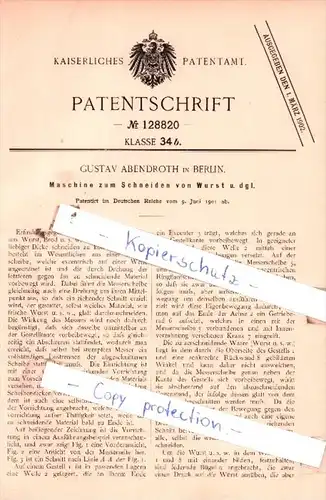 Original Patent  - Gustav Abendroth in Berlin , 1901 , Maschine zum Schneiden von Wurst !!!