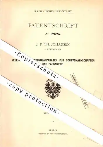 Original Patent - J.P. Johansen in Kopenhagen , 1880 , Rettungsapparat für Schiffsmannschaft , Schiffsrettung , DGzRS !!