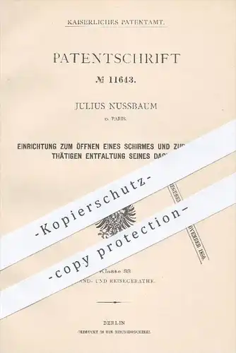 original Patent - Julius Nussbaum , Paris , 1880 , Öffnung und Entfaltung beim Schirm , Sonnenschirm , Regenschirm !!!