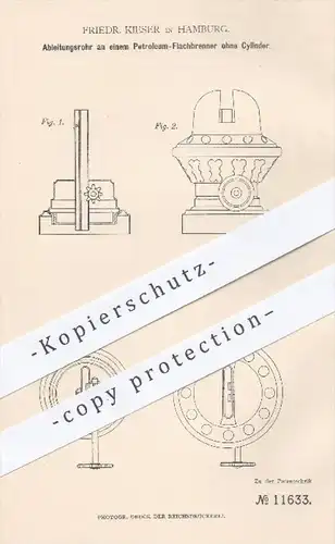 original Patent - Friedr. Kieser , Hamburg , 1880 , Ableitungsrohr am Petroleum - Flachbrenner ohne Zylinder | Brenner !