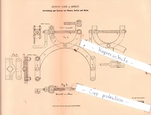 Original Patent  - Gustav Lohf in Berlin , 1880 , Spannen von Riemen, Gurten und Seilen !!!