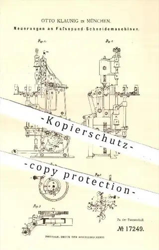 original Patent - Otto Klaunig , München , 1881 , Fassspund - Schneidemaschinen | Fass , Holzfass , Fässer , Holz !!!