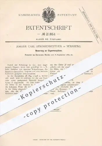 original Patent - Johann Carl Strössenreuther , Nürnberg , 1882 , Zigarrenspitzen | Zigarre , Zigarren , Tabak , Rauchen