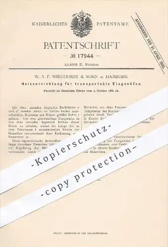 original Patent - W. A. F. Wieghorst & Sohn , Hamburg , 1881 , Heizvorrichtung für Etagenöfen | Ofen , Öfen , Backofen !