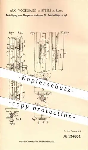original Patent - Aug. Vogelsang , Steele / Ruhr , 1901 , Stangenverschlüsse für Fensterflügel | Fenster , Fensterbauer