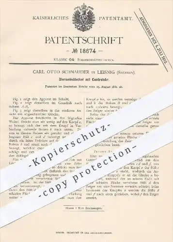 original Patent - Carl Otto Schnauder , Leisnig , 1881 , Bierseideldeckel mit Kontrolluhr | Bier , Uhr , Ausschank !!!