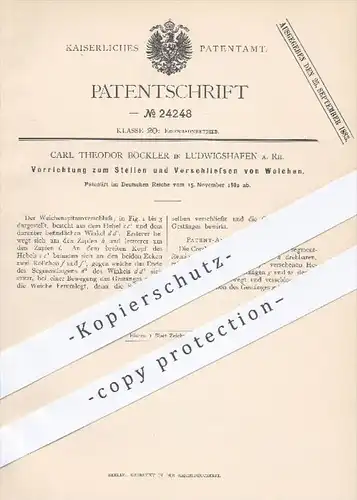original Patent - Carl Theodor Böckler , Ludwigshafen / Rhein , 1882 , Stellen u. Verschließen von Weichen | Eisenbahn !