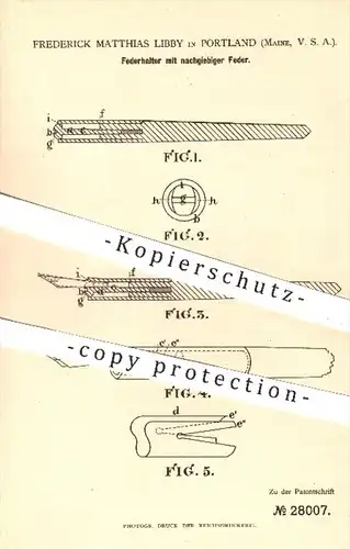 original Patent - Frederick M. Libby , Portland , Maine USA , 1884 , Federhalter mit nachgiebiger Feder | Schreibfeder !