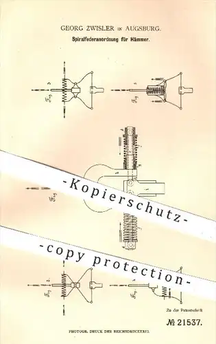 original Patent - Georg Zwisler , Augsburg  1882 , Spiralfederanordnung für Hämmer | Hammer , Metall , Metallbearbeitung