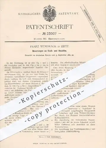 original Patent - Franz Wundrack in Zeitz , 1882 , Kochofen , Heizofen | Ofen , Öfen , Kochen , Herd , Heizung , Rost !!