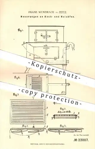 original Patent - Franz Wundrack in Zeitz , 1882 , Kochofen , Heizofen | Ofen , Öfen , Kochen , Herd , Heizung , Rost !!