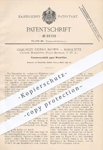 original Patent - Chauncey Cicero Brown , Marquette , Michigan , USA , 1896 , Flaschen - Verschluss gegen Wiederfüllen !