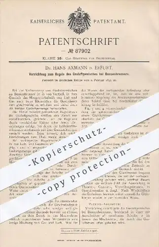original Patent - Dr. Hans Axmann , Erfurt , 1895 , Regeln des Gasluftgemisches beim Bunsenbrenner | Brenner , Gas !!!
