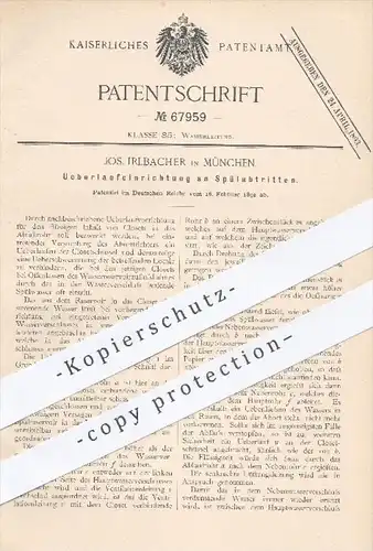 original Patent - Jos. Irlbacher , München , 1892 , Überlauf an Spülabtritten | WC , Toilette , Wasserleitung , Klempner