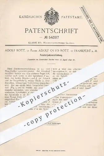 original Patent - Adolf Rott , Adolf Otto Rott , Frankfurt / Main , 1890 , Vorrichtung zum Fenster putzen | Reinigung !!