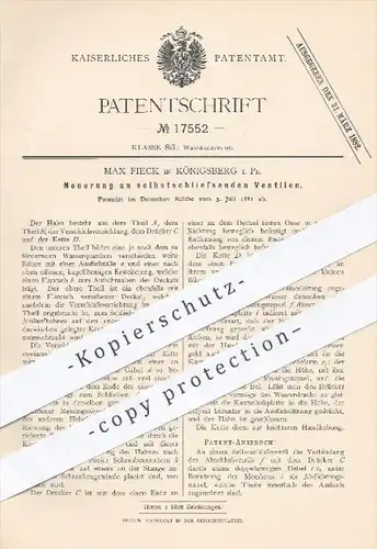 original Patent - M. Fieck , Königsberg 1881 , selbstschließende Ventile | Ventil , Wasserleitung  Wasserhahn , Klempner