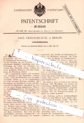 Original Patent  - Paul Oehlschlägel in Berlin , 1892 , Leistenkehlmaschine !!!