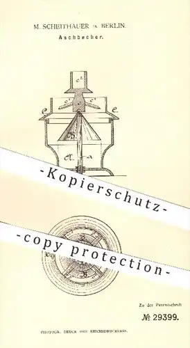 original Patent - M. Scheithauer in Berlin , 1884 , Aschbecher , Aschenbecher | Rauchen , Tabak , Zigaretten , Asche !!