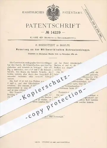 original Patent - F. Isserstedt , Berlin  1880 , Whitworth'sche Schraubenkluppe | Metall , Metallbearbeitung , Whitworth