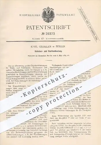 original Patent - Karl Giebeler in Berlin , 1884 , Entlastung für Schieber u. Ventile | Wasserleitung , Druck !!!