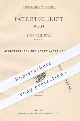 original Patent - H. Putz , Passau , 1878 , Gerbverfahren mit Keratinverbindungen | Gerben , Gerber , Gerberei , Leder !