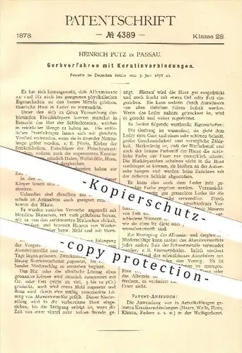 original Patent - H. Putz , Passau , 1878 , Gerbverfahren mit Keratinverbindungen | Gerben , Gerber , Gerberei , Leder !