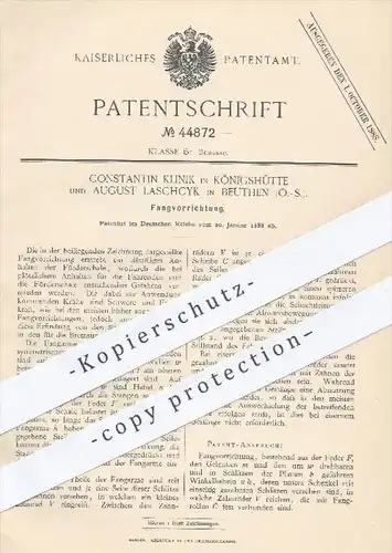 original Patent - C. Klinik , Königshütte u. A. Laschcyk , Beuthen , 1888 , Fangvorrichtung | Bergbau , Förderung !!!