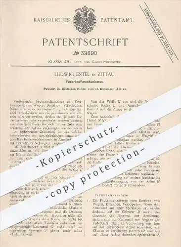 original Patent - Ludwig Entel , Zittau , 1886 , Federkraftmechanismus | Federkraft , Kraftmaschinen , Wagen , Velociped