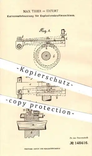 original Patent - Max Thier in Erfurt , 1903 , Kurvennutsteuerung für Explosionskraftmaschinen | Motor , Motoren !!!