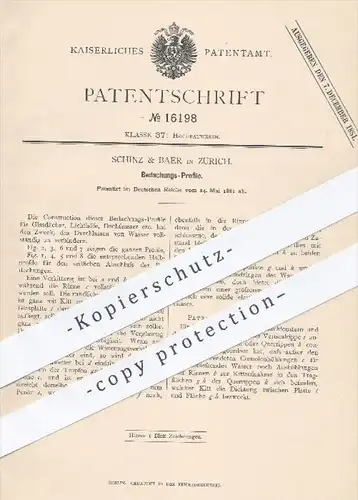 original Patent - Schinz & Baer , Zürich  1881 , Bedachungsprofile | Profile , Dach , Dachdecker , Dachfenster , Fenster