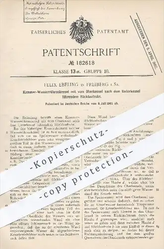 original Patent - Felix Ebeling , Freiberg , 1905 , Kammer - Wasserröhrenkessel mit Rücklaufrohr | Dampfkessel , Kessel